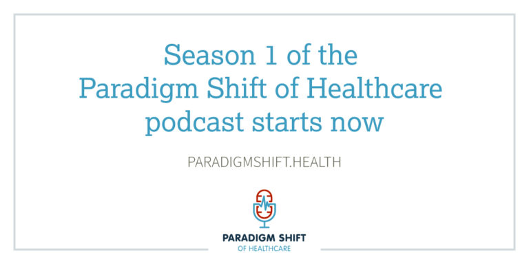 paradigm shift in healthcare